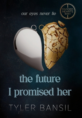 The Future I Promised Her B0GYRZY6DJ Book Cover