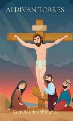 Esencias de sabidur?a [Spanish]            Book Cover