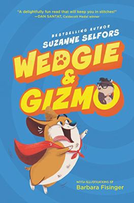 Wedgie & Gizmo            Book Cover