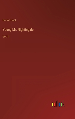 Young Mr. Nightingale: Vol. II 3368818090 Book Cover