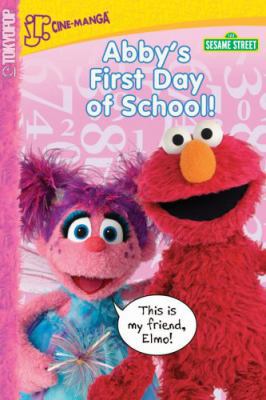Sesame Street Volume 3: Abby's First Day of School 1595328289 Book Cover