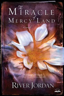 The Miracle of Mercy Land B007K4MRB4 Book Cover