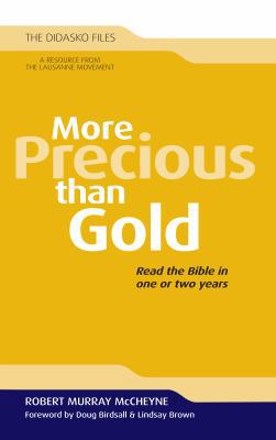 More Precious Than Gold: Read the Bible in One ... 1899464034 Book Cover