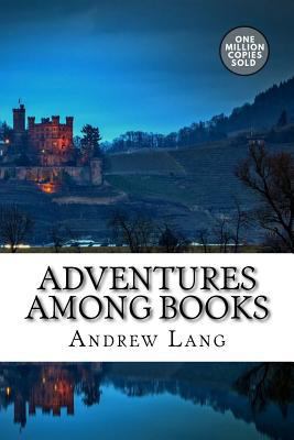 Adventures among Books 1722178469 Book Cover