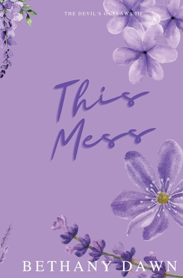 This Mess B0C6423XHM Book Cover