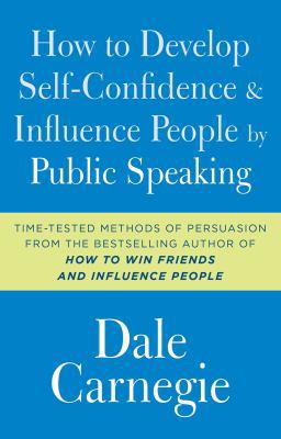 How to Develop Self-Confidence and Influence Pe... 1501171984 Book Cover