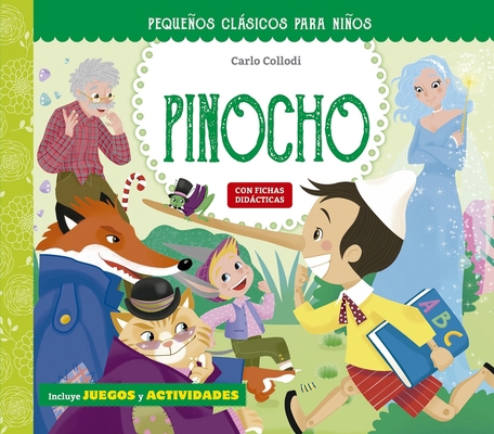 Pinocho [Spanish] 8491456864 Book Cover