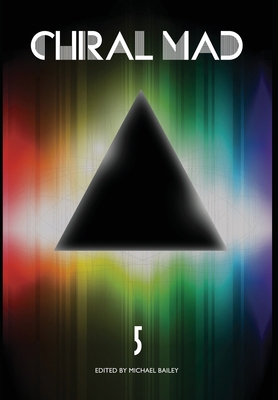 Chiral Mad 5 B0BB5KSS97 Book Cover