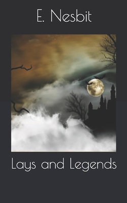 Lays and Legends B085KBSPZY Book Cover