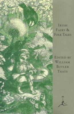 Irish Fairy and Folk Tales 0679600949 Book Cover