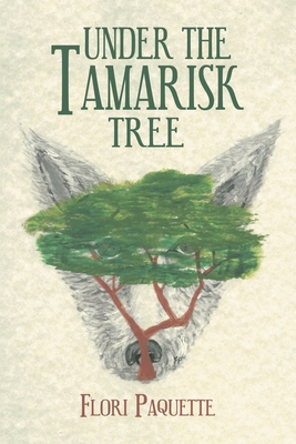 Under the Tamarisk Tree 1984579762 Book Cover