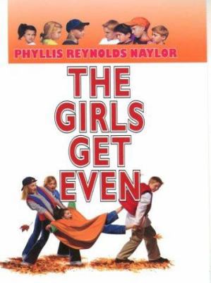 The Girls Get Even [Large Print] 0786248548 Book Cover