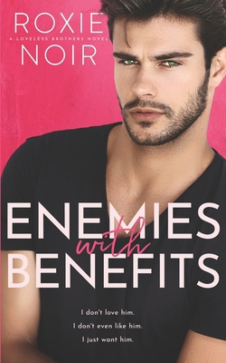 Enemies With Benefits 1099023092 Book Cover