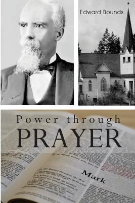 Power Through Prayer 1514252546 Book Cover