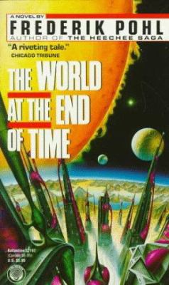 World at the End of Time B000OVT1UK Book Cover