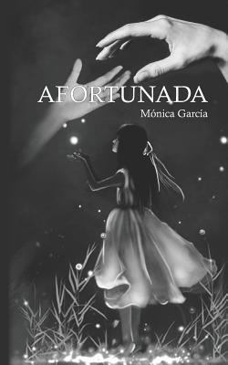 Afortunada [Spanish] 1792632967 Book Cover