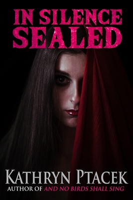 In Silence Sealed 1637895704 Book Cover