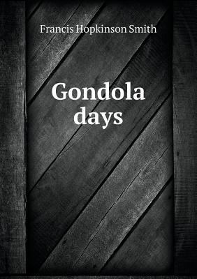 Gondola days 551880928X Book Cover