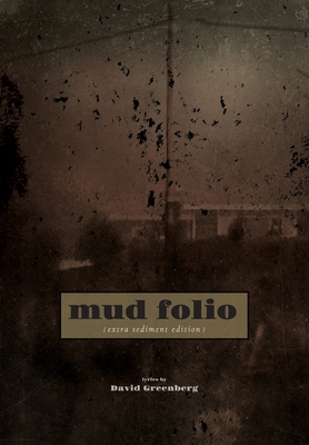 Mud Folio: Extra Sediment Edition B0CQ9RSQDH Book Cover