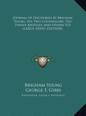 Journal of Discourses by Brigham Young, His Two... [Large Print] 1169914365 Book Cover
