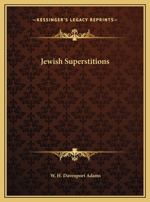 Jewish Superstitions 116941625X Book Cover