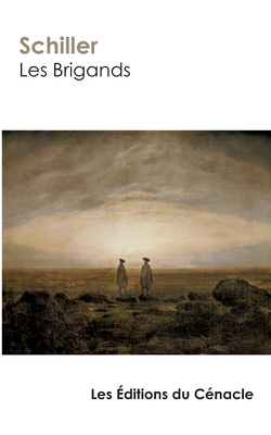 Les Brigands [French] 2367886881 Book Cover