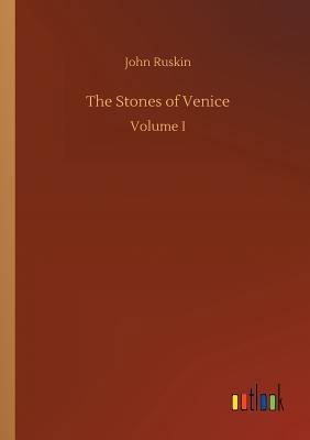 The Stones of Venice 3732681254 Book Cover