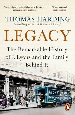Legacy: The Remarkable History of J Lyons and t... 0099510782 Book Cover