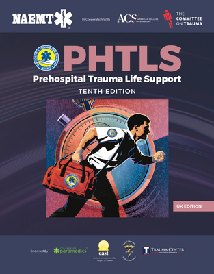 Prehospital Trauma Life Support (Phtls): UK Edi... 1284299147 Book Cover