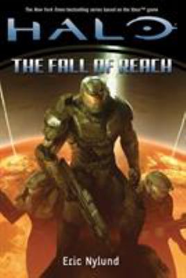 Halo: The Fall of Reach: The Definitive Edition 0765328321 Book Cover