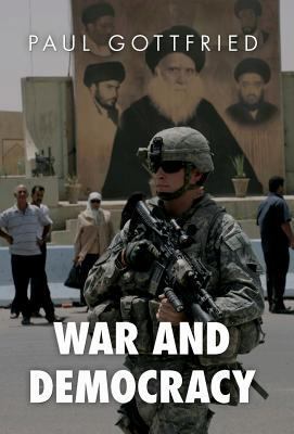 War and Democracy 1907166823 Book Cover