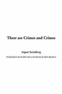 There Are Crimes and Crimes 1414259255 Book Cover