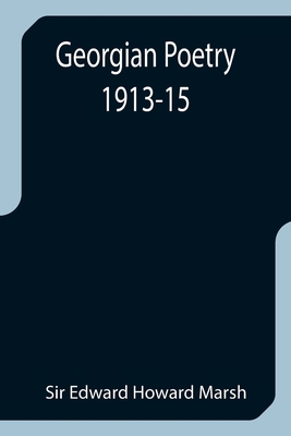 Georgian Poetry 1913-15 9355752547 Book Cover