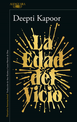 La Edad del Vicio / Age of Vice [Spanish] 6073826575 Book Cover