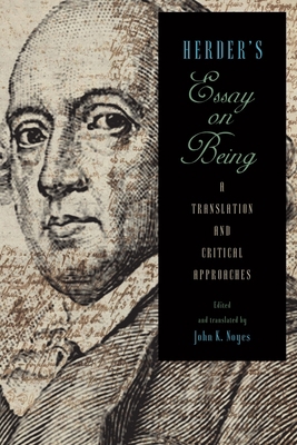 Herder's Essay on Being: A Translation and Crit... 1571139915 Book Cover