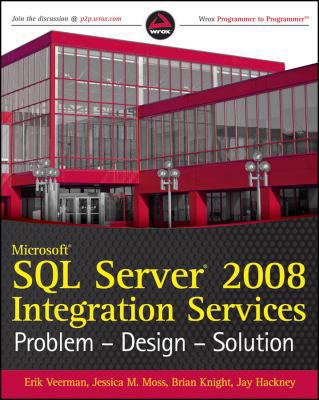 Microsoft SQL Server 2008 Integration Services:... 0470525762 Book Cover