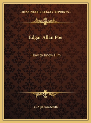 Edgar Allan Poe: How to Know Him 1169774199 Book Cover