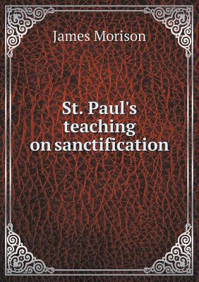 St. Paul's teaching on sanctification 5518862202 Book Cover