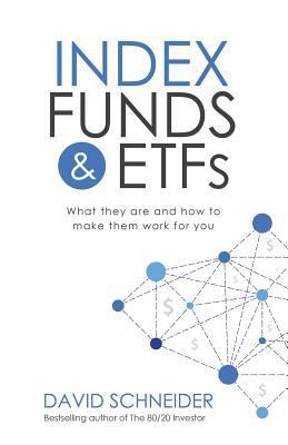 Index Funds & Etfs: What They Are and How to Ma... 1545291853 Book Cover