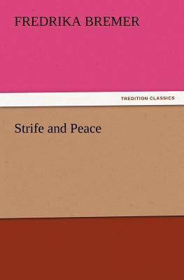 Strife and Peace 3847229370 Book Cover