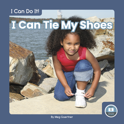 I Can Tie My Shoes 1646195825 Book Cover