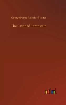 The Castle of Ehrenstein 3734011752 Book Cover