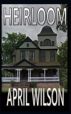 Heirloom B08FW73GX4 Book Cover