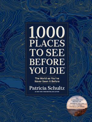 1,000 Places to See Before You Die (Deluxe Edit... 1579657885 Book Cover