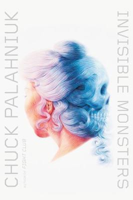 Invisible Monsters 0393355950 Book Cover