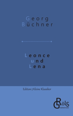Leonce und Lena [German] 3988285897 Book Cover