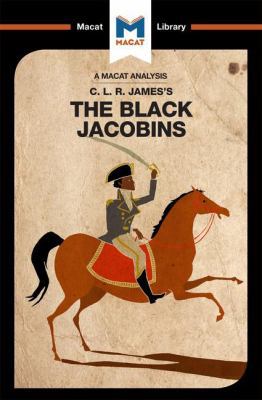 An Analysis of C.L.R. James's The Black Jacobins 1912128896 Book Cover