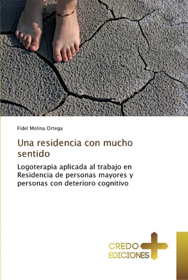 Una residencia con mucho sentido [Spanish] 6202478772 Book Cover