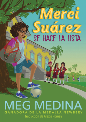 Merci Suárez Se Hace La Lista [Spanish] 1536236071 Book Cover