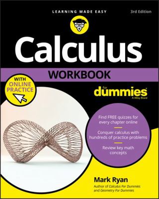 Calculus Workbook for Dummies with Online Practice 1119357489 Book Cover